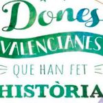 dones valencianes que han fet historia